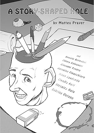 A Story-Shaped Hole Vol. 1