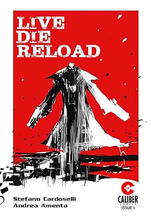 Live Die Reload #1