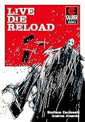 Live Die Reload #2