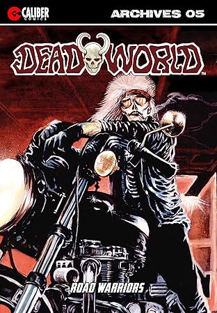 Deadworld Archives: Book Five