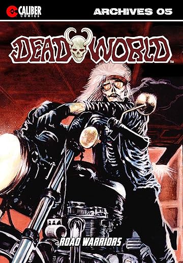 Deadworld Archives: Book Five