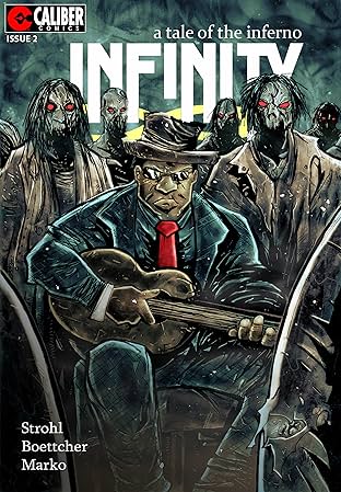 Infinity: A Tale of the Inferno #2