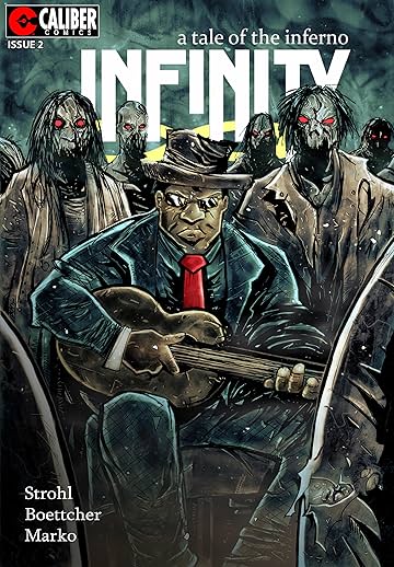 Infinity: A Tale of the Inferno #2