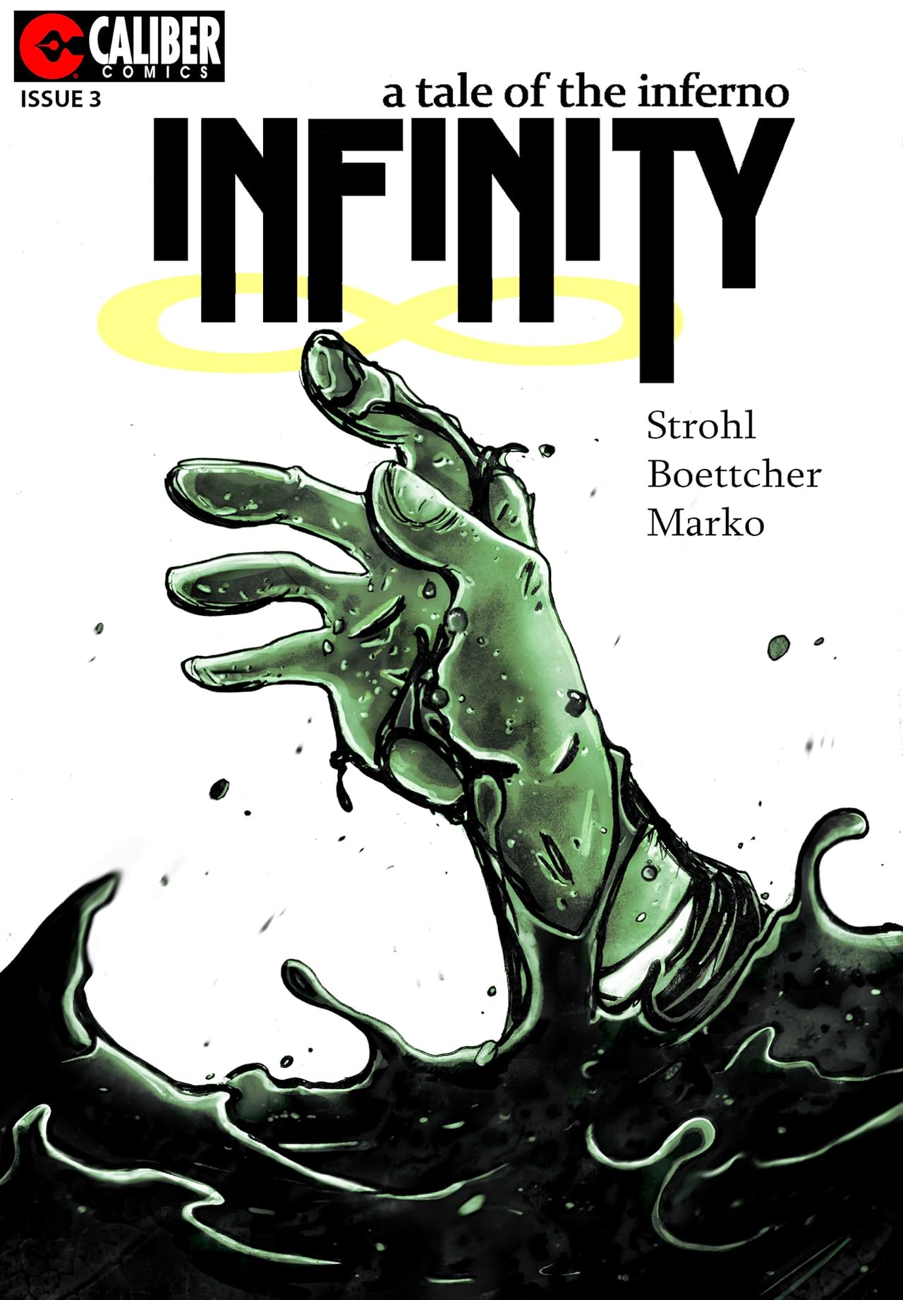 Infinity: A Tale of the Inferno #3