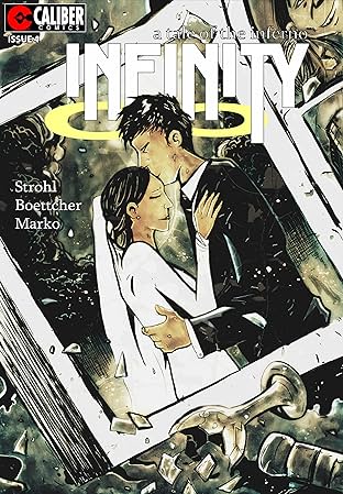 Infinity: A Tale of the Inferno #4