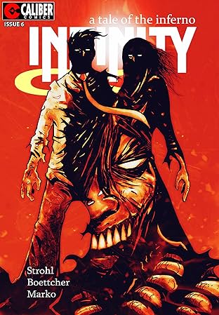 Infinity: A Tale of the Inferno #6