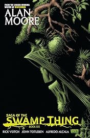 Saga of the Swamp Thing: Book Six