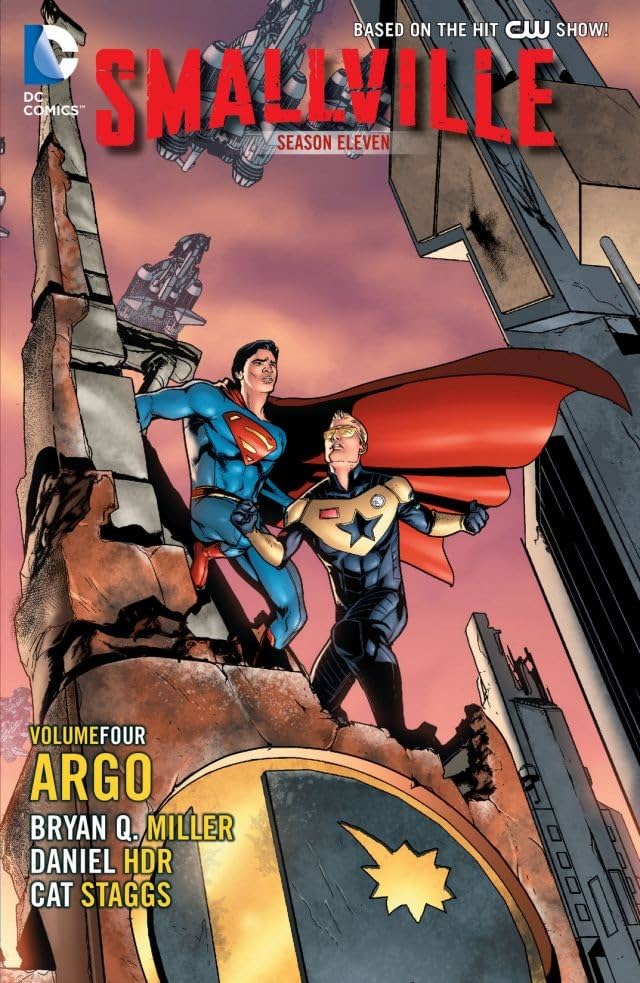 Smallville: Season 11 Vol. 4: Argo