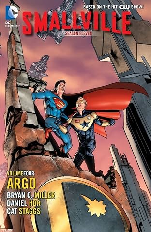 Smallville: Season 11 Vol. 4: Argo