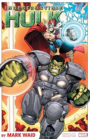 Indestructible Hulk by Mark Waid: The Complete Collection