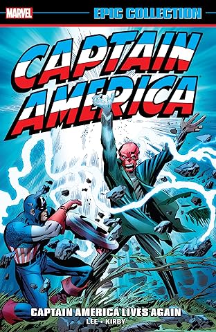 Captain America Epic Collection: Captain America Lives Again