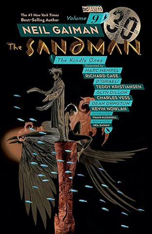 Sandman Vol. 9: The Kindly Ones - 30th Anniversary Edition