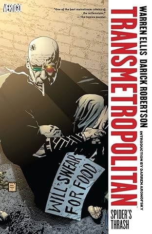 Transmetropolitan Vol. 7: Spiders Thrash