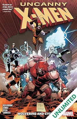 Uncanny X Men Wolverine And Cyclops Vol 2 Comics By Comixology