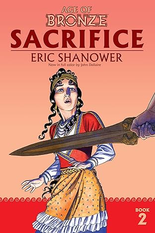 Age of Bronze Vol. 2: Sacrifice (2019)