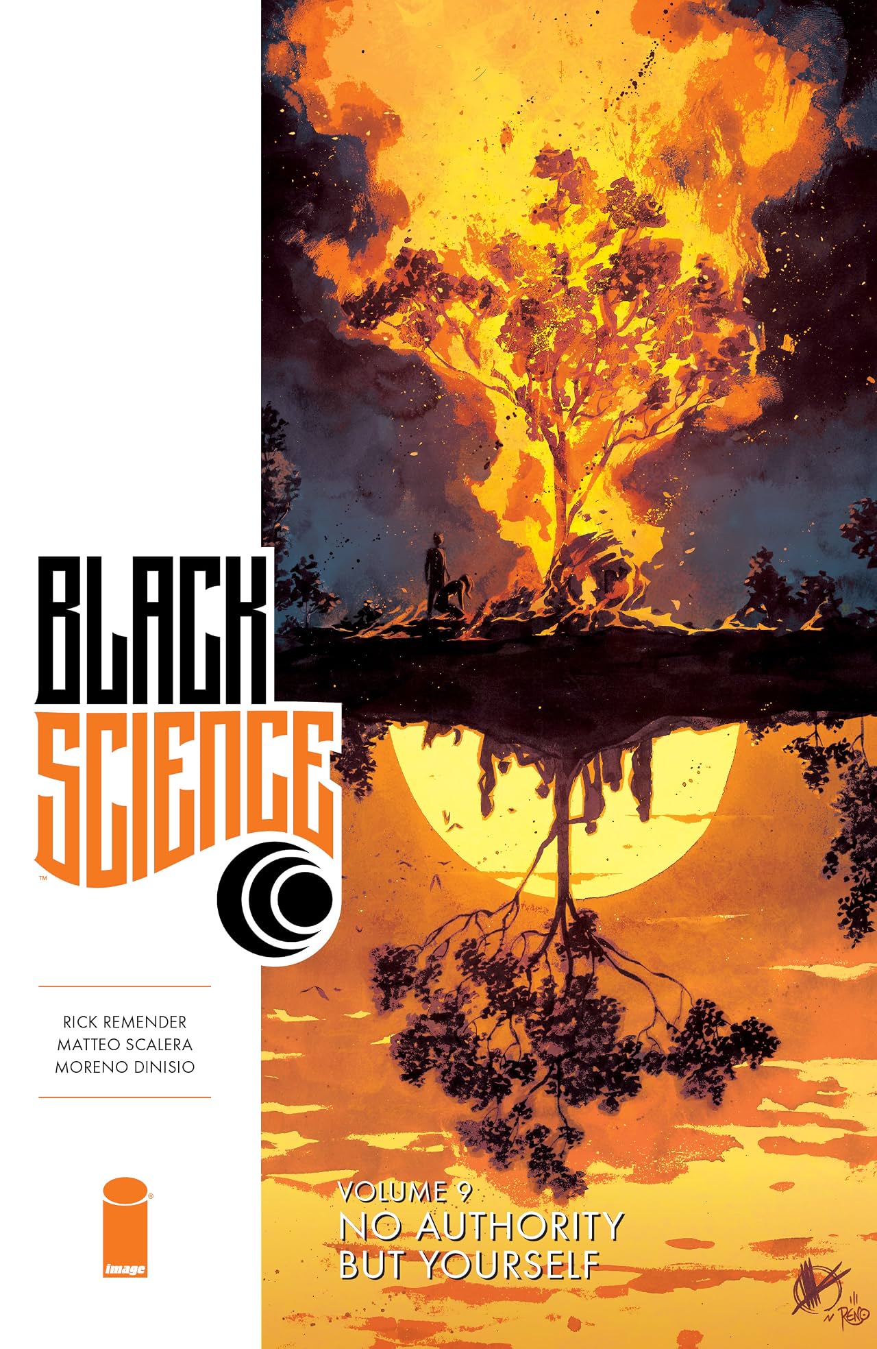 Black Science Tome 9: No Authority But Yourself Black Science Tome 9: No Authority But Yourself