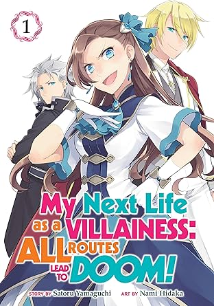 My Next Life as a Villainess: All Routes Lead to Doom! Vol. 1