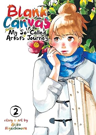 Blank Canvas: My So-Called Artist's Journey Vol. 2
