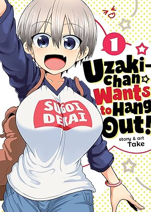 Uzaki-chan Wants to Hang Out! Vol. 1