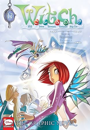 W.I.T.C.H.: The Graphic Novel, Part VI. Ragorlang Vol. 17