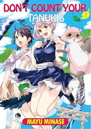 DON'T COUNT YOUR TANUKIS Vol. 2