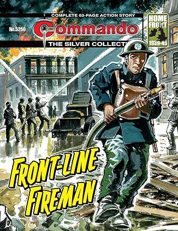 Commando #5250: Front-Line Fireman