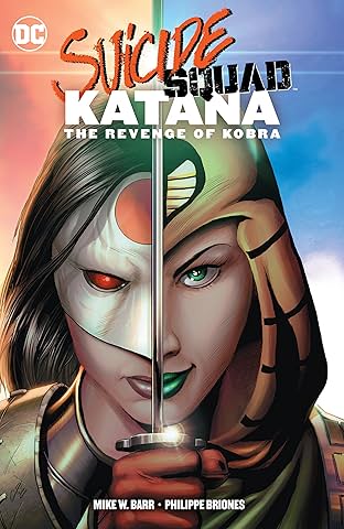 Suicide Squad: Katana: The Revenge of Kobra