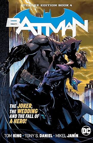Batman: The Rebirth Deluxe Edition - Book 4