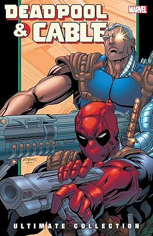 Deadpool & Cable Ultimate Collection Book 2