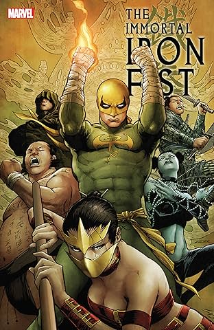 Immortal Iron Fist: The Complete Collection Vol. 2