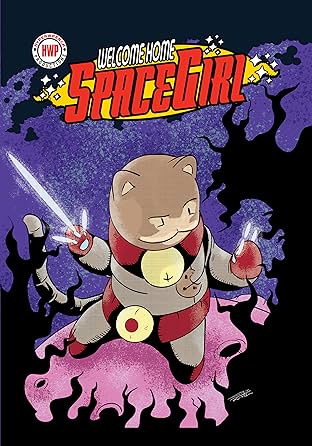Welcome Home Space Girl