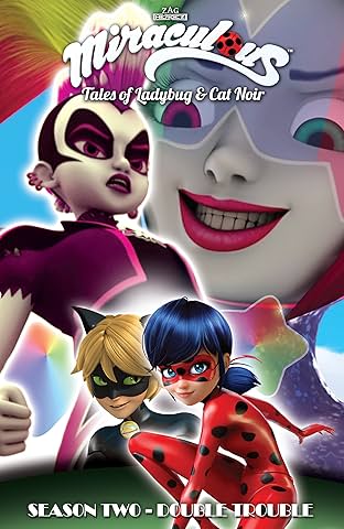Miraculous: Tales of Ladybug and Cat Noir: Season Two – Double Trouble