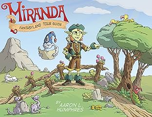 Miranda: Fantasyland Tour Guide Vol. 1