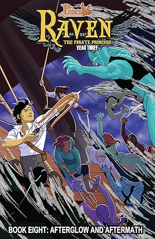 Raven: The Pirate Princess Vol. 8: Afterglow and Aftermath