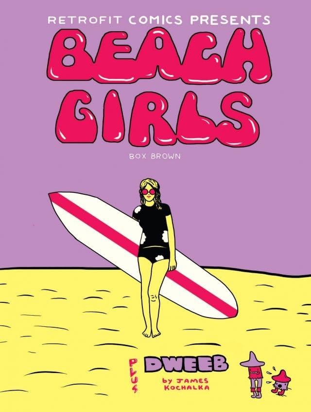 Beach Girls plus Dweeb