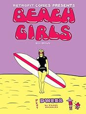 Beach Girls plus Dweeb