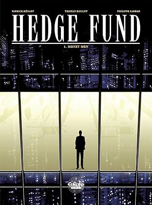 Hedge Fund Vol. 1: Money Men