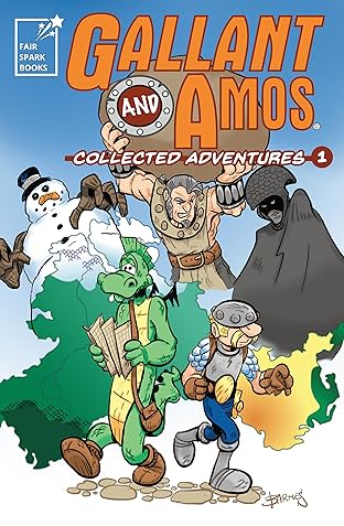 Gallant & Amos Collected Adventures Vol. 1