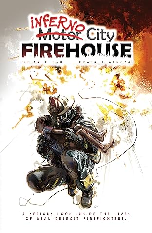 Inferno City Firehouse Vol. 1: The Motor City Edition