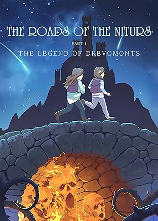 The Roads of the Niturs. Part 1. The Legend of Drevomonts