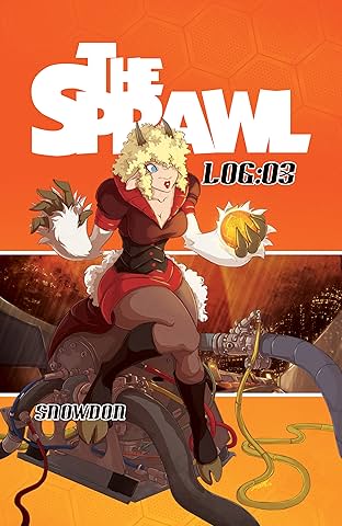The Sprawl Vol. 3: LOG:03