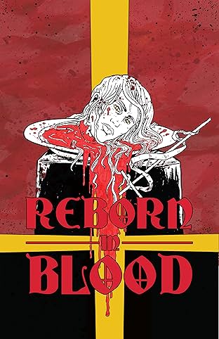 Reborn in Blood #1