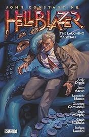 John Constantine, Hellblazer  Vol. 21: The Laughing Magician