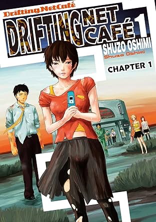 Drifting Net Cafe #1: FREE SAMPLE CHAPTER