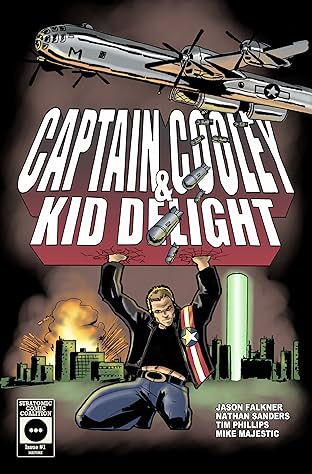 Captain Cooley & Kid Delight #1