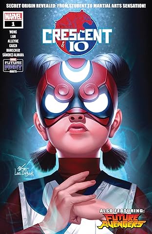 Future Fight Firsts: Crescent And Io (2019) #1