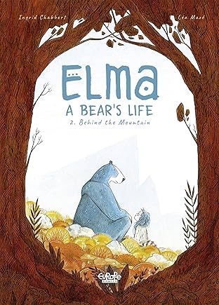 Elma - A Bear's Life Vol. 2: Behind the Mountain