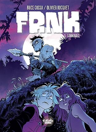 FRNK Vol. 5: Cannibals
