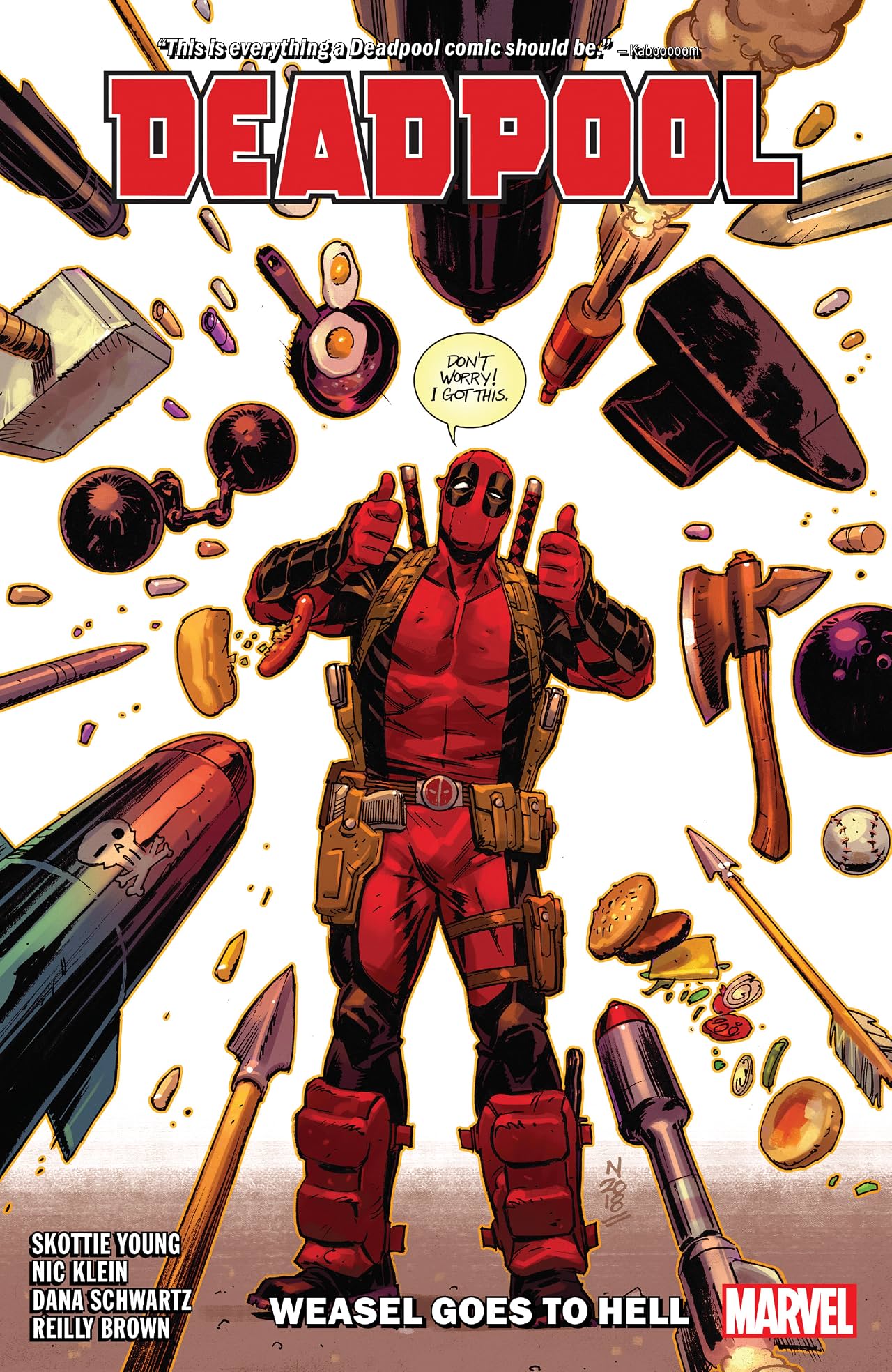 Deadpool by Skottie Young Tome 3: Weasel Goes To Hell Deadpool by Skottie Young Tome 3: Weasel Goes To Hell
