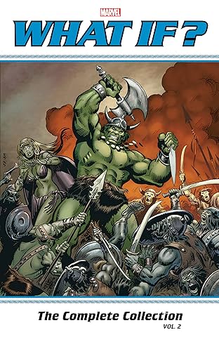 What If? Classic: The Complete Collection Vol. 2